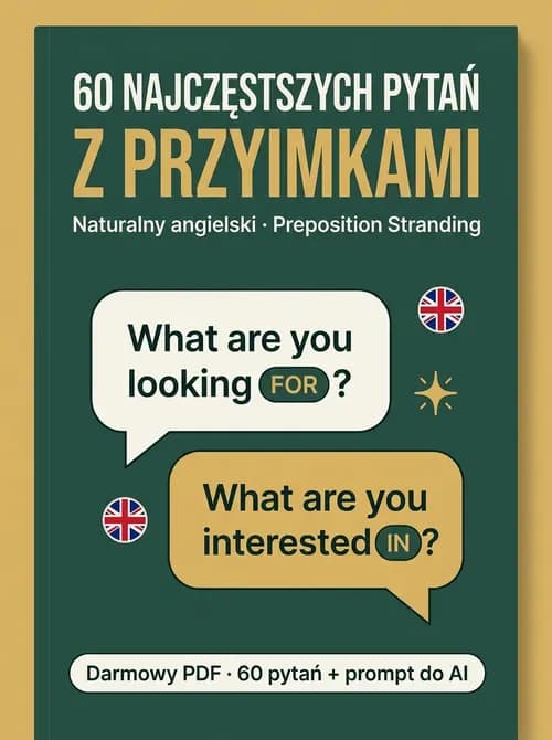 60 pytań z przyimkami